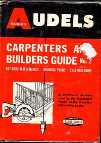 Audels Carpenters And Builders Guide No. 2