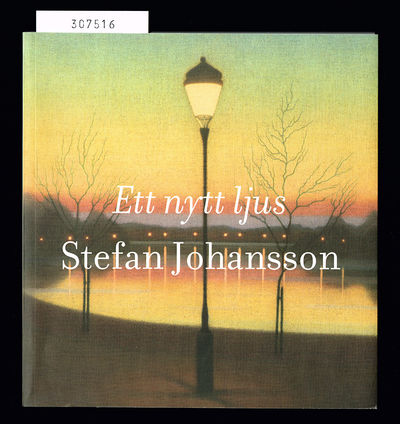Ett nytt ljus. Stefan Johansson. 23 mars-1…