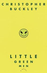 Little Green Men : A Novel