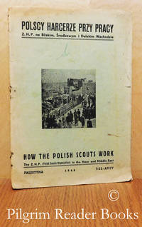 Polscy Harcerze Przy Pracy / How The Polish Scouts Work. - 