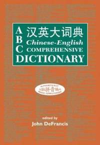 ABC Chinese-English Comprehensive Dictionary