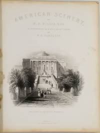 image of American Scenery; or, Land, Lake, and River Illustrations of Transatlantic Nature. From Drawings by W. H. Bartlett