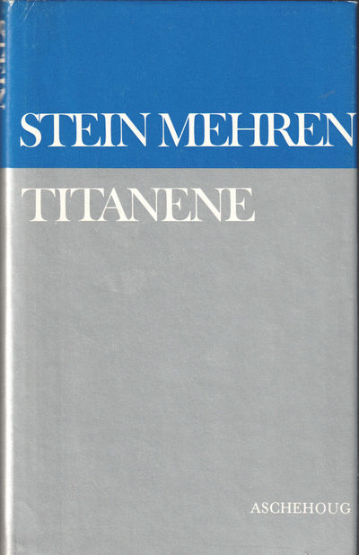 Titanene. En europeisk roman