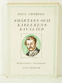 Smärtans och kärlekens kavaljer. Från C. W.…