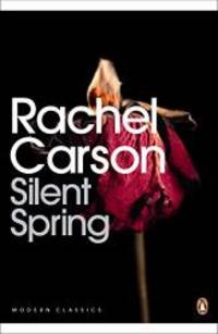 Silent Spring (Penguin Modern Classics) by Rachel Carson - 2000-05-05