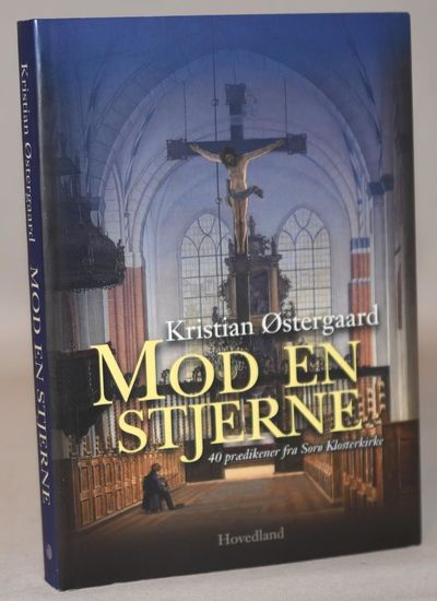 Mod en stjerne - 40 prædikener fra Sorø…