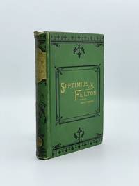 image of Septimius Felton; or the Elixir of Life
