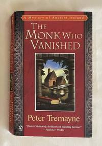The Monk Who Vanished: A Mystery of Ancient Ireland