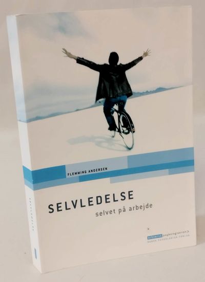 Selvledelse - selvet på arbejde.