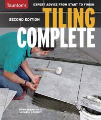 Tiling Complete : 2nd Edition