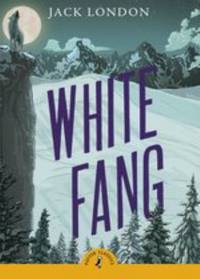 White Fang by Jack London - 2008