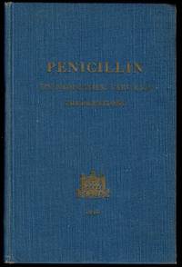 image of Penicillin: Its Properties, Uses and Preparations