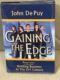 cover of Gaining the Edge, Book Three in the Series Building a Business in the 21st Century