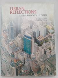 Urban Reflections: Illustrated World Cities