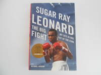 image of The Big Fight - My Life in and Out of the Ring (signed by Sugar Ray Leonard)