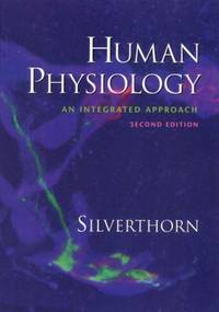 Human Physiology : An Integrated Approach