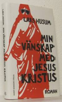 Min vänskap med Jesus Kristus.
