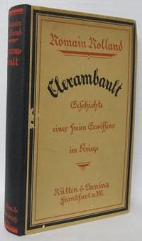 Clemarbault. Geschichte eines freien Gewissens im…