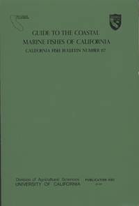 Guide to the Coastal Marine Fishes of California