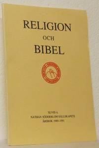 Religion och bibel. Nathan Söderblom-sällskapets…