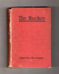 image of The Mucker. Grosset Same-Year Reprint. J. Allen St. John Illustrations