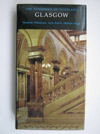 Glasgow (Pevsner Architectural Guides: Buildings of Scotland)