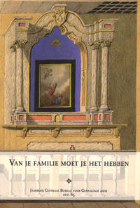 Van Je Familie Moet Je Het Hebben