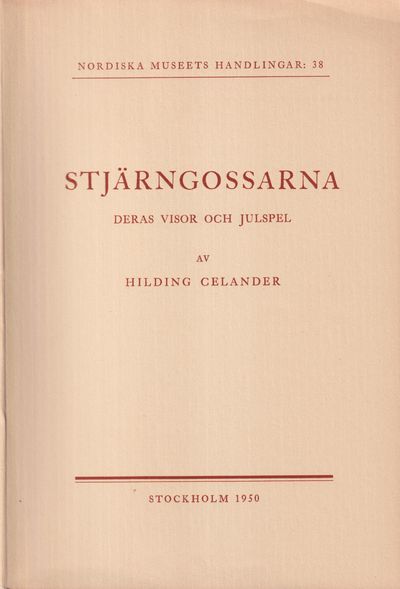 Stjärngossarna. Deras visor och julspel. With an…