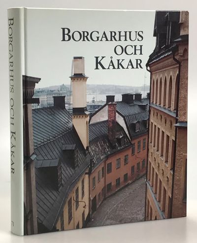 Borgarhus och kåkar. AB Stadsholmen - 