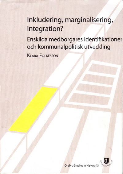 Inkludering, marginalisering, integration?…