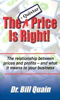 The Quixtar price is right [the relationship between prices and profits and what it means to your business