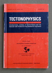 Mechanism of Graben Formation (Tectonophysics: Special Issue) by J.H. Illies - 1981