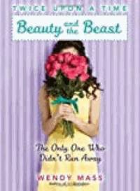 Twice Upon a Time #3: Beauty and the Beast, the Only One Who Didn't Run Away