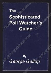 image of The Sophisticated Poll Watcher's Guide