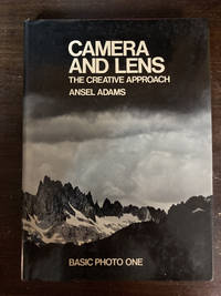 CAMERA AND LENS  ( THE CREATIVE APPROACH )