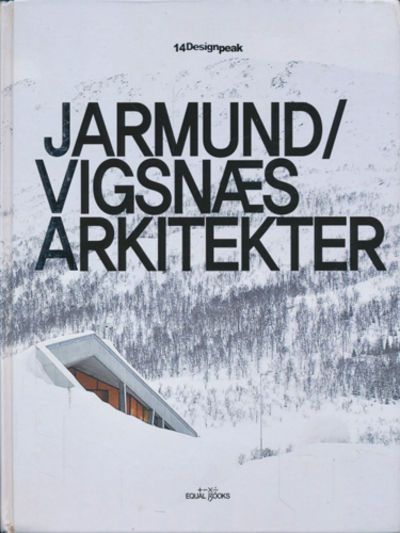 Jarmund / Vigsnæs Arkitekter.