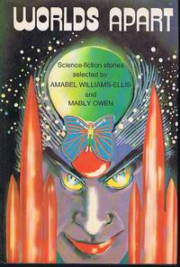image of Worlds Apart: An Anthology of Science Fiction