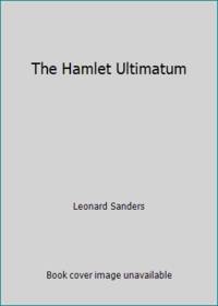 The Hamlet Ultimatum