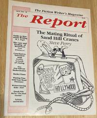 The Report The Fiction Writer's Magazine #6 April, 1992