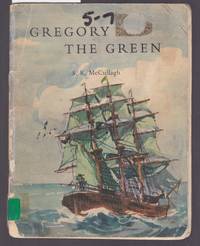 Griffin Pirate Stories : Gregory the Green : Book 4 in Series by McCullagh, Sheila K