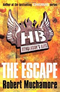 The Escape: Book 1 (Henderson's Boys)