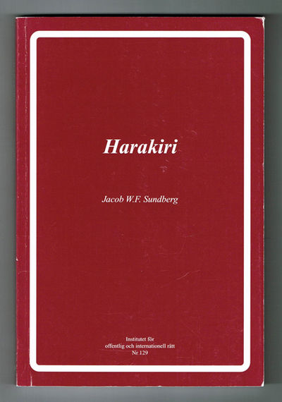 Harakiri. En vitbok om övningen Sporrong Lönnroth…