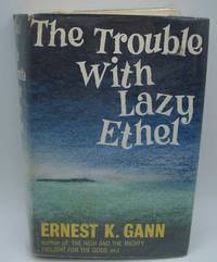 image of The Trouble With Lazy Ethel: A Novel
