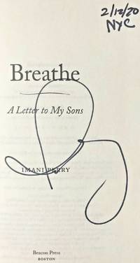 BREATHE - A Letter to My Sons (SIGNED, DATED & NYC)