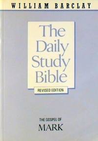 image of The Daily Study Bible: The Gospel Of Mark