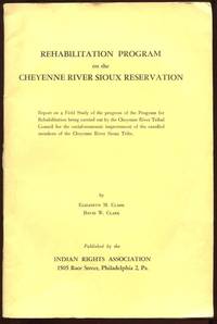 Rehabilitation Program on the Cheyenne River Sioux Reservation