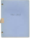 Fire Sale (Original screenplay for the 1977 film)