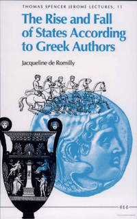 The Rise and Fall of States According to Greek Authors