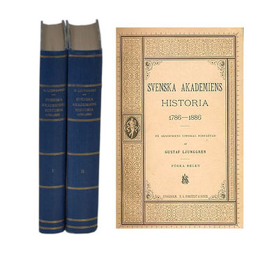 Svenska akademiens historia 1786-1886. I-II.