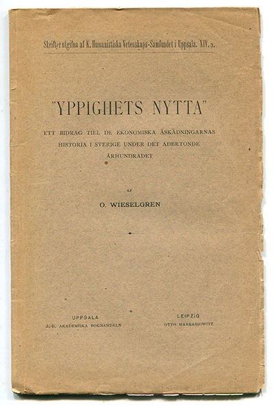 ”Yppighets nytta”. Ett bidrag till de ekonomiska…